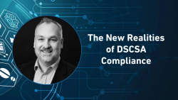 The New Realities of DSCSA Compliance
