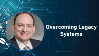 Overcoming Legacy Systems