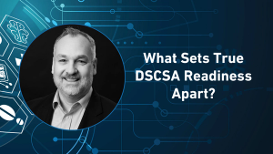 What Sets True DSCSA Readiness Apart?