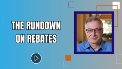 The Rundown on Rebates