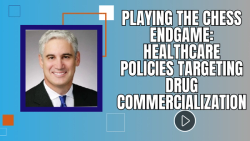 Access Insights 2024: Playing the Chess Endgame: Healthcare Policies Targeting Drug Commercialization