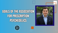 Goals of the Association for Prescription Psychedelics