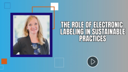 The Role of Electronic Labeling in Sustainable Practices