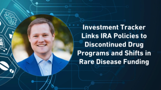 Investment Tracker Links IRA Policies to Discontinued Drug Programs and Shifts in Rare Disease Funding