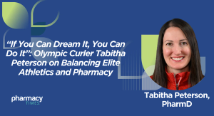 “If You Can Dream It, You Can Do It”: Olympic Curler Tabitha Peterson on Balancing Elite Athletics and Pharmacy