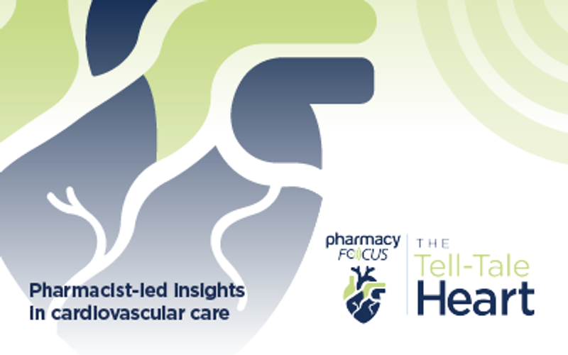 The Tell-Tale Heart: The Pharmacist's Cardiovascular Digest