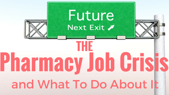 The Pharmacy Job Crisis: Blame The Pharmacy School Bubble