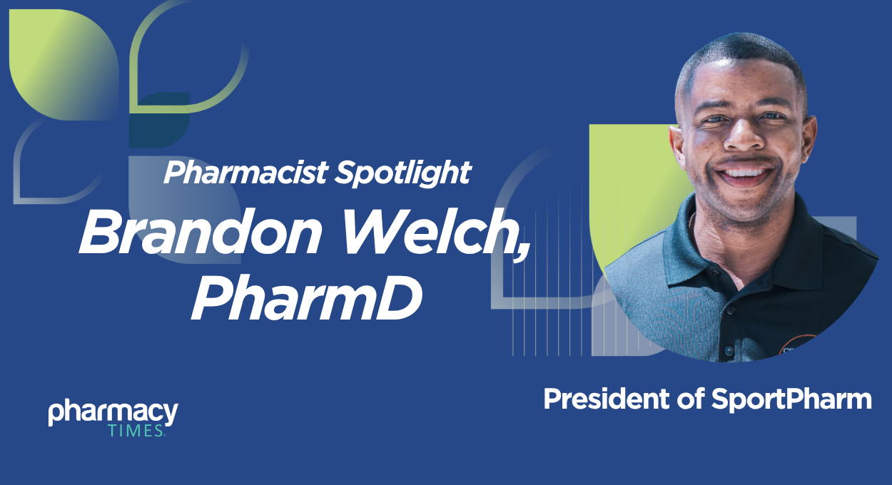 Pharmacist Spotlight: Brandon Welch, PharmD Pharmacist Spotlight: Brandon Welch, PharmD