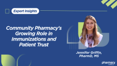 Community Pharmacy's Growing Role in Immunizations and Patient Trust