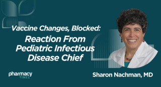 Pediatric Infectious Disease Chief Weighs In on Judge Blocking HHS Vaccine Changes