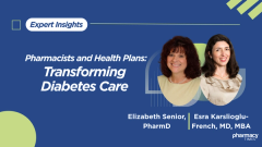 Experts: How Pharmacists and Health Plans Are Transforming Diabetes Care