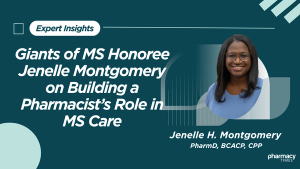 Giants of MS Honoree Jenelle Montgomery on Building a Pharmacist’s Role in MS Care—One Patient at a Time