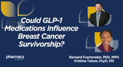 Could GLP-1 Medications Influence Breast Cancer Survivorship? Researchers Discuss Emerging Data