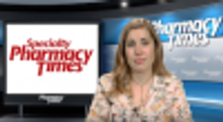 Pharmacy Week in Review: June 19-23