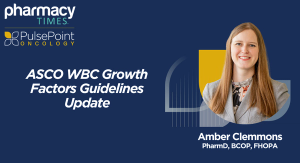Oncology PulsePoints: ASCO WBC Growth Factors Guidelines Update