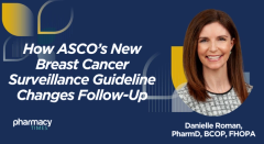 Oncology Pulsepoint: How ASCO’s New Breast Cancer Surveillance Guideline Changes Follow-Up