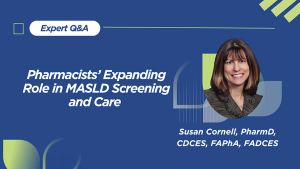Pharmacists' Expanding Role in MASLD Screening and Care
