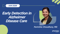 AAN 2026: Early Detection Changes Everything in Alzheimer Disease Care—And Pharmacists Are Uniquely Positioned to Help