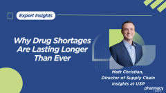 Why Drug Shortages Are Lasting Longer Than Ever: Expert Insights on Supply Chain Risks