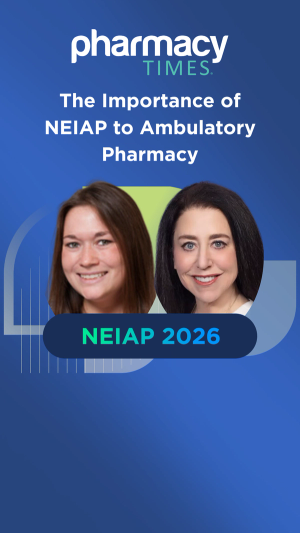 The Importance of NEIAP to Ambulatory Pharmacy