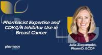 Supporting Complex Breast Cancer Care Through Pharmacist Expertise and CDK4/6 Inhibitors
