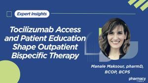 Tocilizumab Access and Patient Education Shape Outpatient Bispecific Therapy