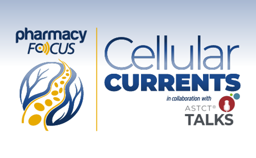 Cellular Currents in Collaboration With ASTCT Talks