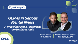 GLP-1s in Serious Mental Illness: A Prescriber and a Pharmacist on Getting It Right