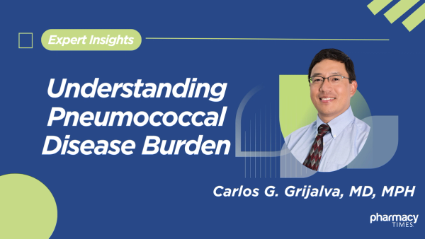 Q&A: Understanding Pneumococcal Disease Burden and Vaccine Opportunities