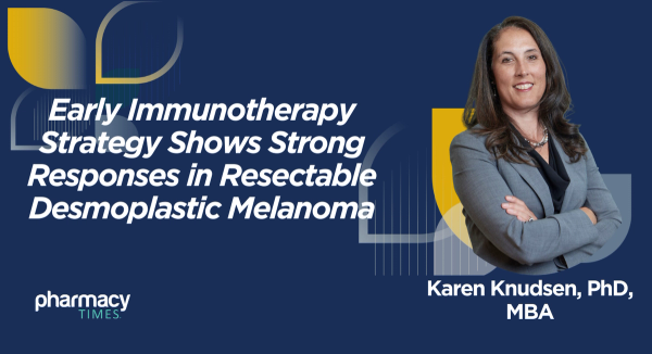 Early Immunotherapy Strategy Shows Strong Responses in Resectable Desmoplastic Melanoma