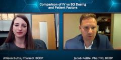 EP. 7 Comparison of IV vs SQ Dosing and Patient Factors