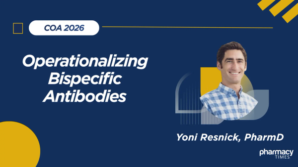 Operationalizing Bispecific Antibodies in Community Oncology