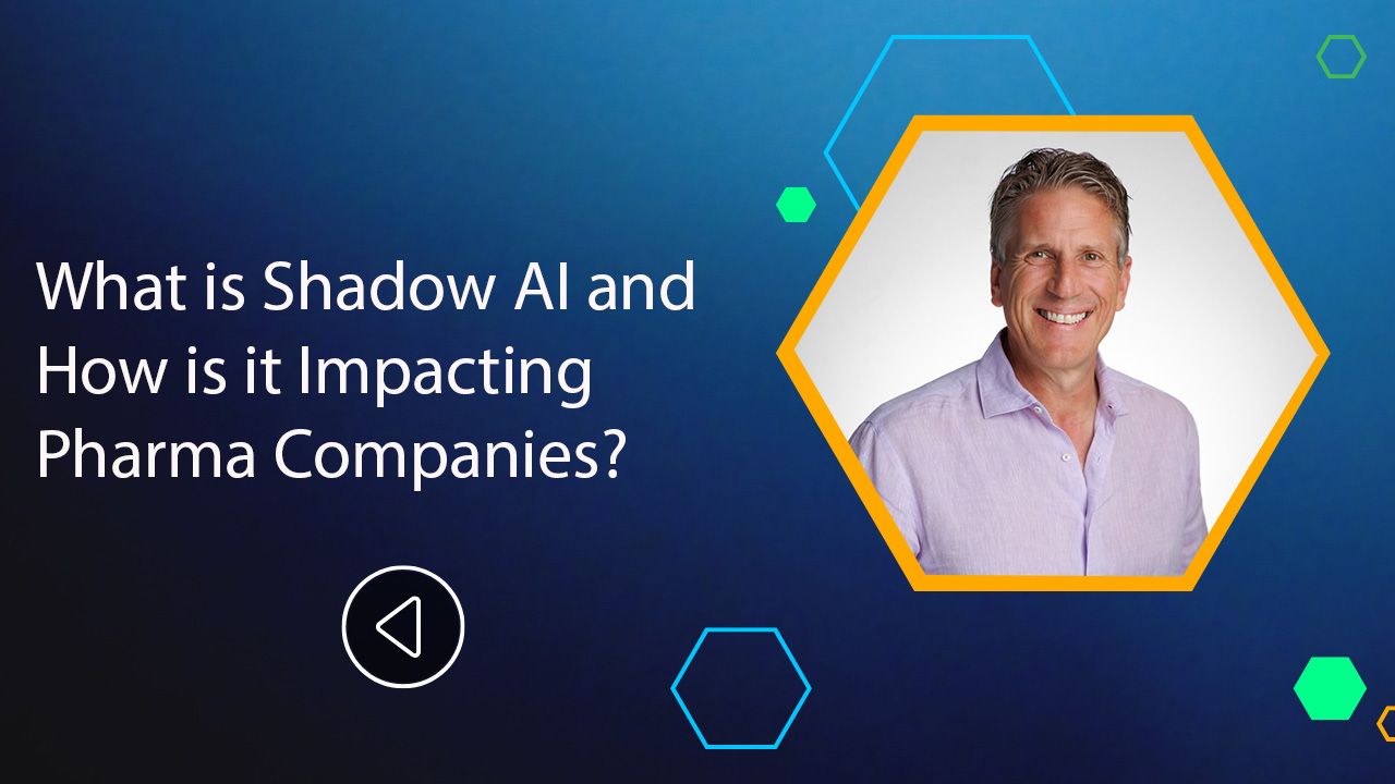 <![CDATA[What is Shadow AI and How is it Impacting Pharma Companies?]]>