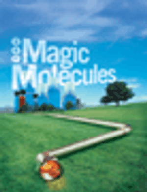 Magic Molecules