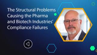 The Structural Problems Causing the Pharma and Biotech Industries’ Compliance Failures