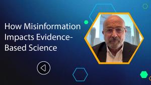 How Misinformation Impacts Evidence-Based Science