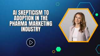 AI Skepticism to Adoption in the Pharma Marketing Industry