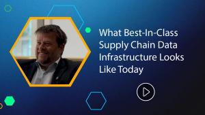 What Best-In-Class Supply Chain Data Infrastructure Looks Like Today: LogiPharma 2026
