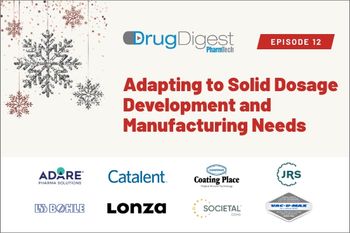 Adapting to Solid Dosage Development and Manufacturing Needs