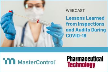 Lessons Learned from Inspections and Audits During COVID-19