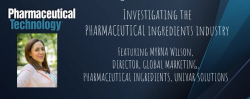 Investigating the Pharmaceutical Ingredients Industry with Myrna Wilson (DCAT Week 2023)