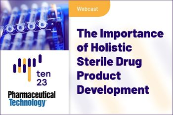 The Importance of Holistic Sterile Drug Product Development