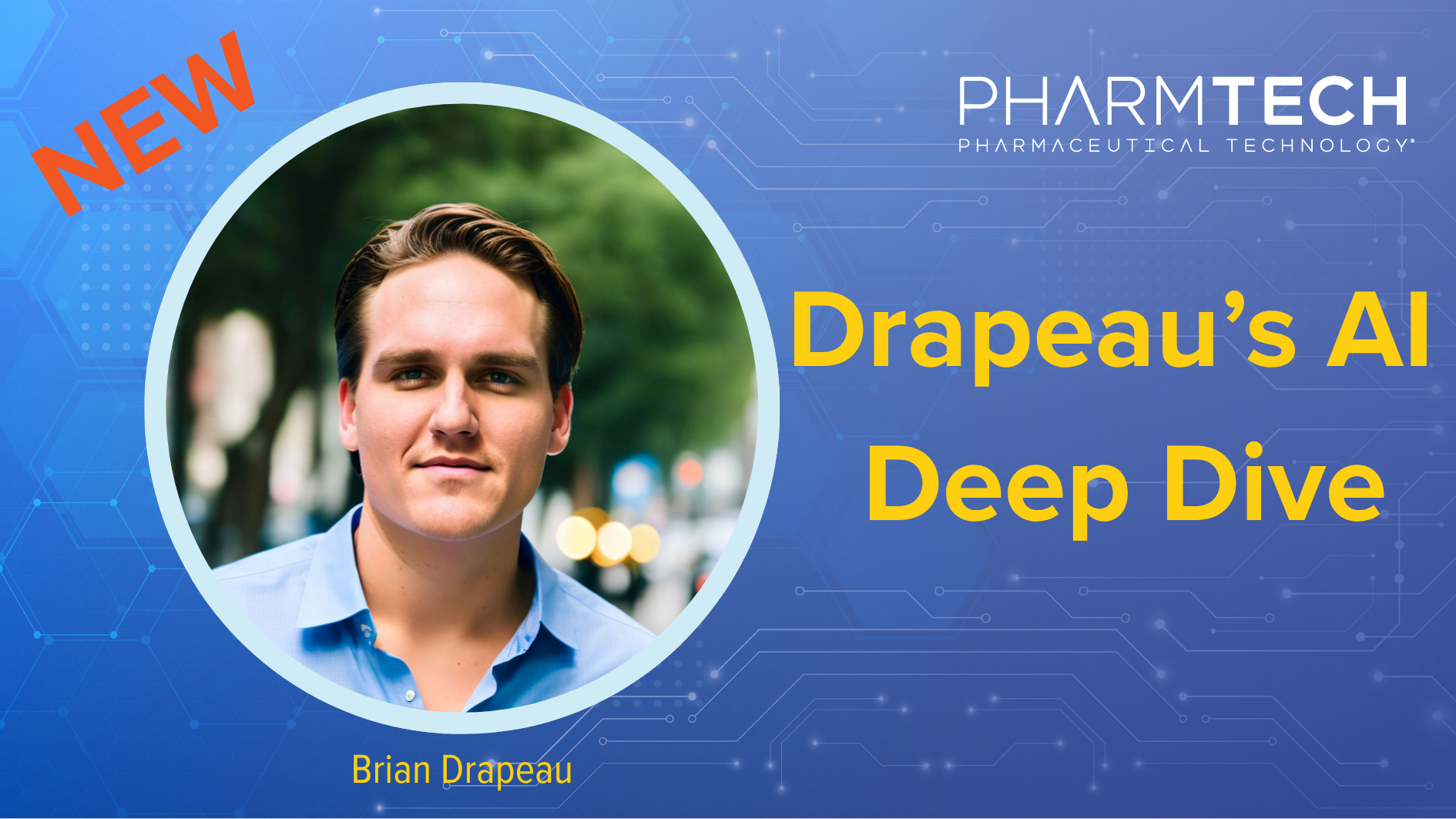 Drapeau’s AI Deep Dive