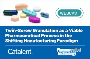 Twin-Screw Granulation as a Viable Pharmaceutical Process in the Shifting Manufacturing Paradigm