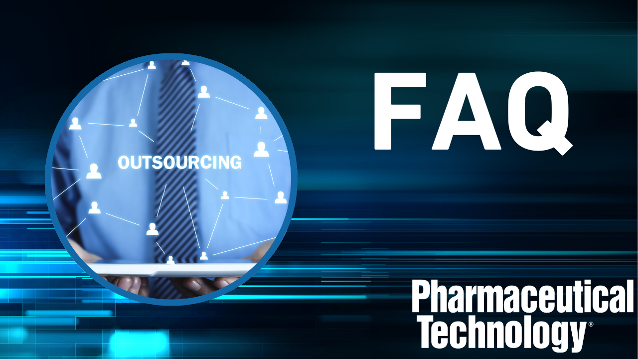 <![CDATA[FAQ: Pharmaceutical Outsourcing Trends and Innovations]]>