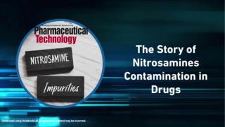 The Story of Nitrosamines