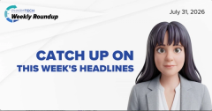 PharmTech Weekly Roundup—July 31, 2026