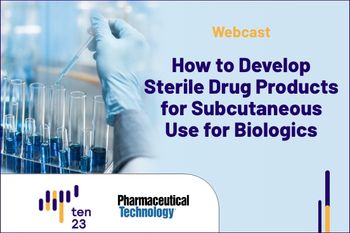 How To Develop Sterile Drug Products for Subcutaneous Use for Biologics