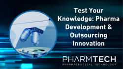Test Your Knowledge: Pharma Development & Outsourcing Innovation
