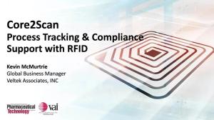 Core2Scan - Process Tracking & Compliance Support with RFID 